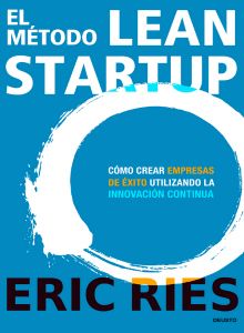 El Método Lean Startup