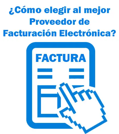 como-elegir-provedor-de-facturacion-electronica