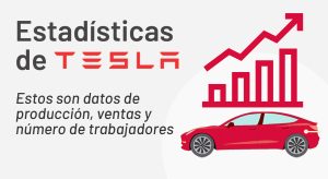 Lee más sobre el artículo Estadísticas de Tesla. Datos y Cifras del Gigante Automotriz
