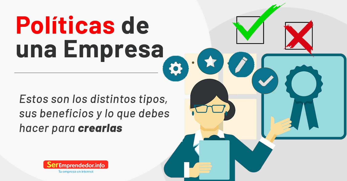 Lee más sobre el artículo Políticas de una Empresa ¿Qué son y Cómo Crearlas? 