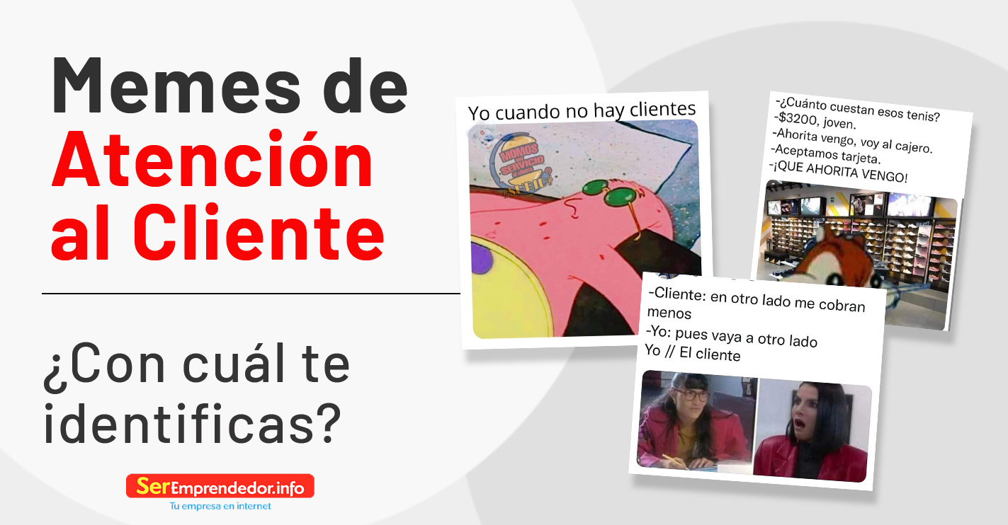 Lee más sobre el artículo Memes de Atención al cliente ¡No siempre tiene la razón!