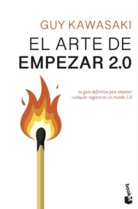 El arte de empezar 2.0 (Guy Kawasaki) 