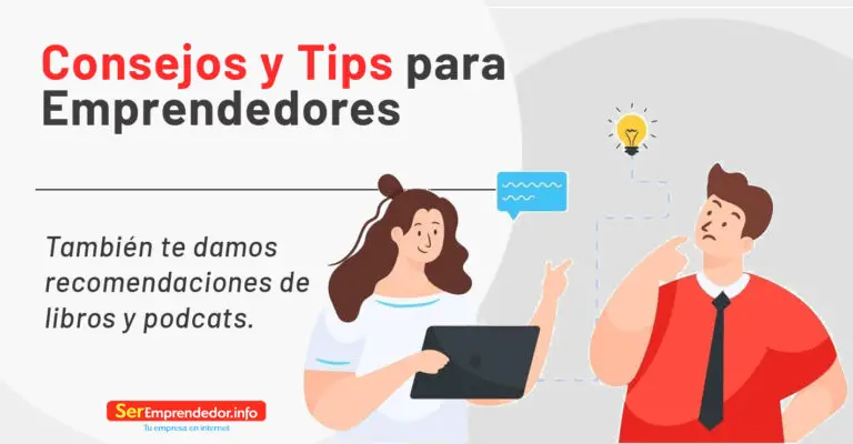 Lee más sobre el artículo Consejos y Tips para Emprendedores