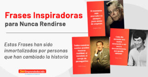 Lee más sobre el artículo Frases Inspiradoras para Nunca Rendirse