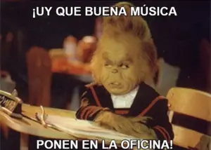 Cuando ponen musica en la oficina