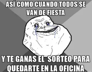 Cuando te toca quedarte en la oficina