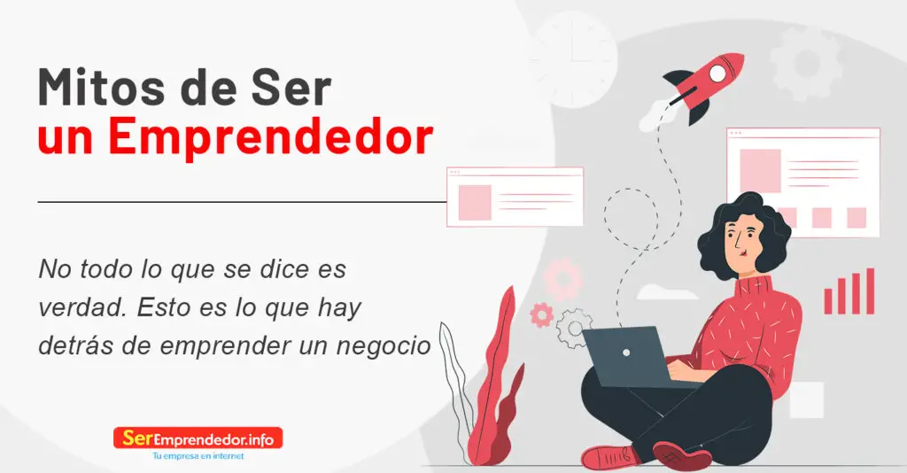 Mitos de Ser Emprendedor