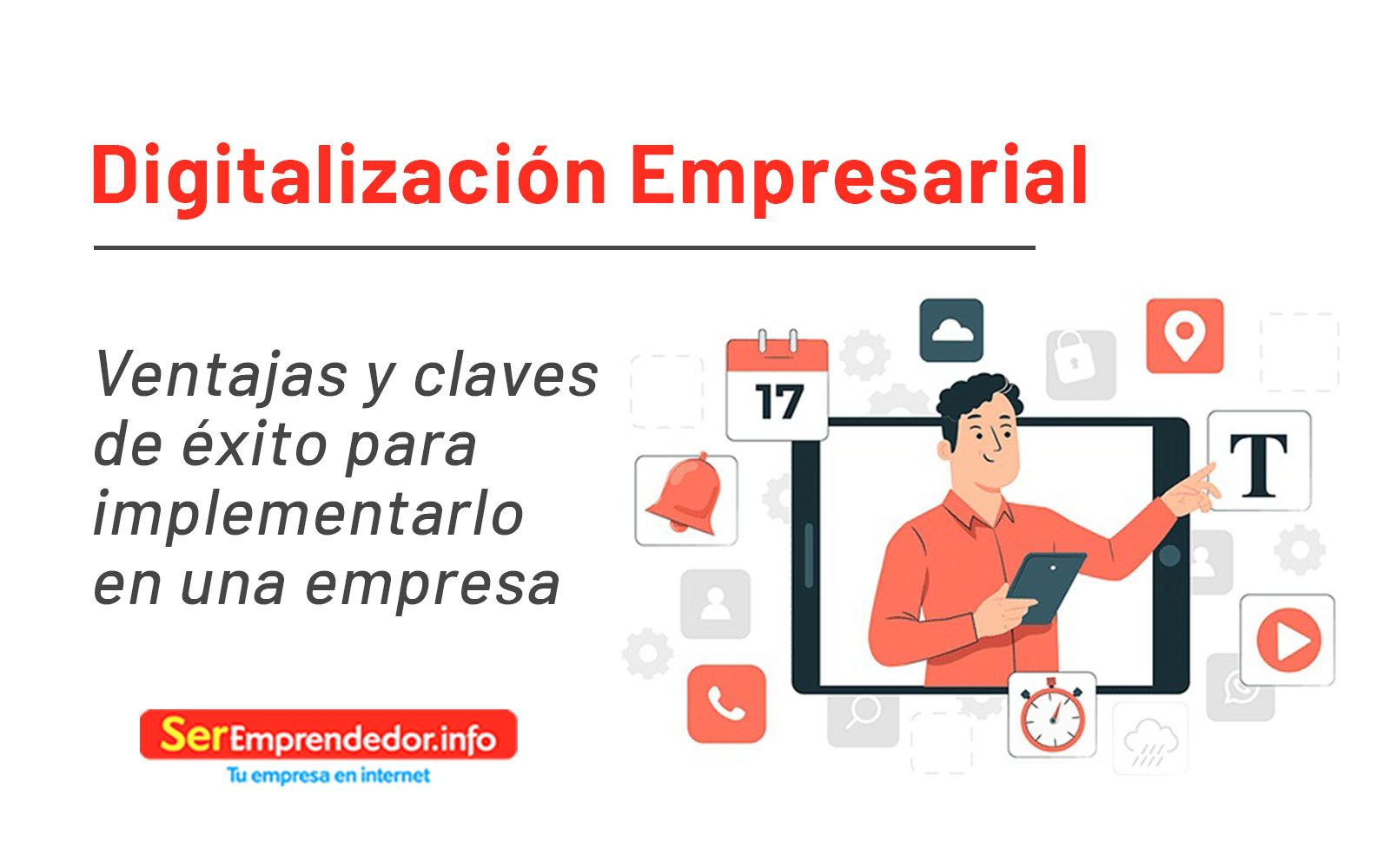 Lee más sobre el artículo Digitalización Empresarial. La Nueva Ola A La Que Deberías Subirte