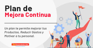 Lee más sobre el artículo Plan de Mejora Continua. Reduce Gastos y Motiva a tu Personal