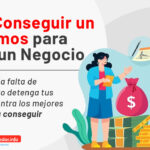 Cómo Conseguir Préstamos para Iniciar un Negocio