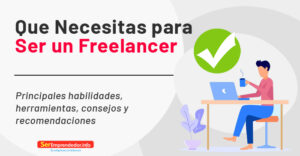 Lee más sobre el artículo Que Necesitas para Ser un Freelancer