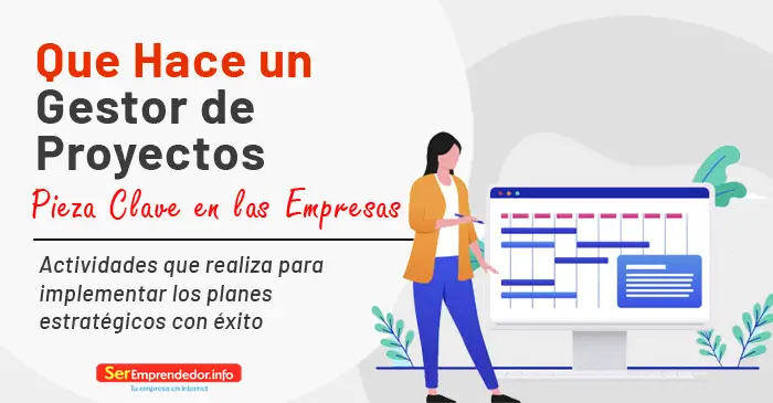 qué hace un gestor de proyectos