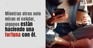 Lee más sobre el artículo 15 Negocios que Puedes Empezar Solo con Tu Celular 